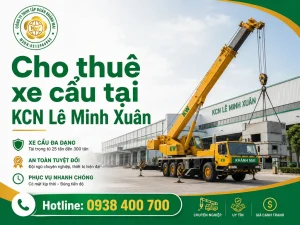 ho thuê xe cẩu tại KCN Lê Minh Xuân - Khánh Mai Group