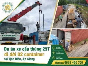 Xe cẩu thùng 25T di dời container tại Tịnh Biên, An Giang