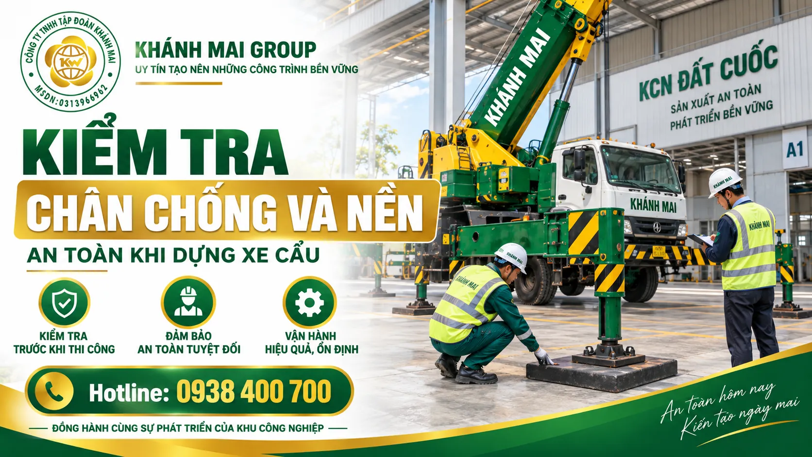 Kiểm tra chân chống và nền khi dựng xe cẩu trong nhà máy