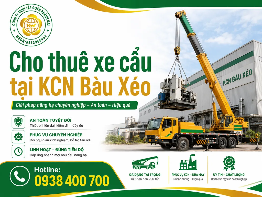 cho thuê xe cẩu Khu Công Nghiệp Bàu Xéo