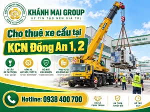 Cho thuê xe cẩu tại KCN Đồng An 1, 2
