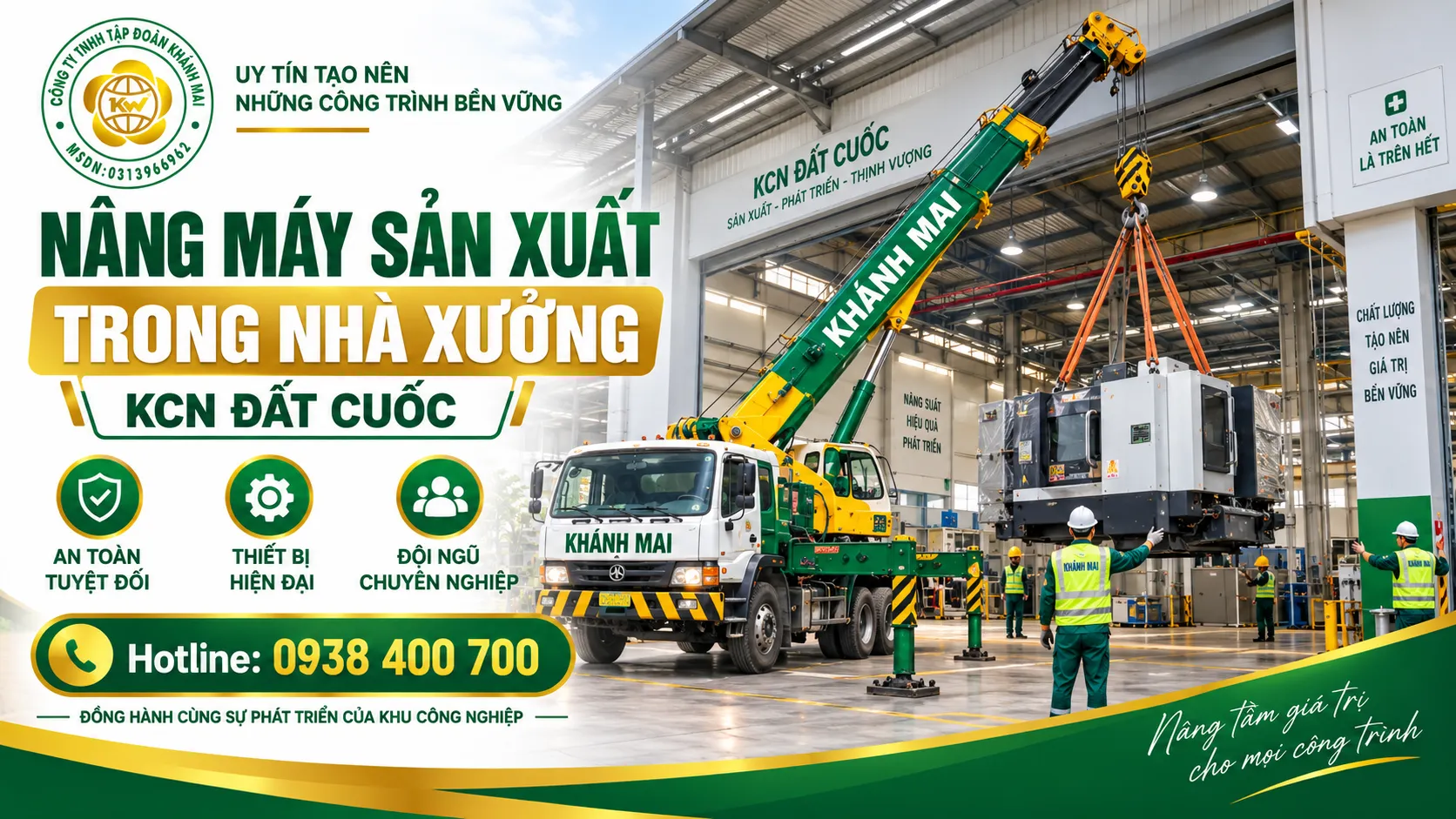 Xe cẩu nâng máy sản xuất trong nhà xưởng KCN Đất Cuốc