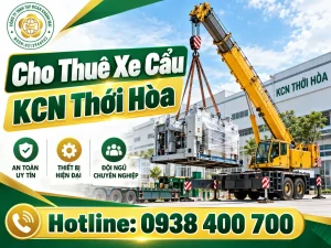 Cho thuê xe cẩu tại KCN Thới Hòa