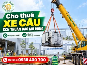 Cho Thuê Xe Cẩu KCN Thuận Đạo Mở Rộng
